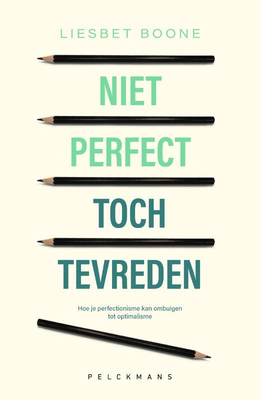 Niet perfect, toch tevreden (Paperback)