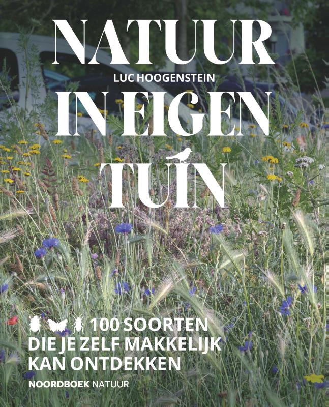Natuur in eigen tuin (Paperback)