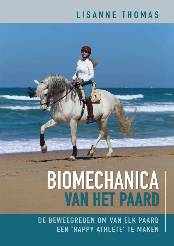 Biomechanica van het paard (Hardback)