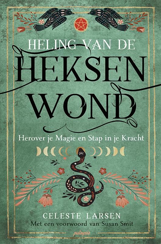 Heling van de heksenwond (Paperback)
