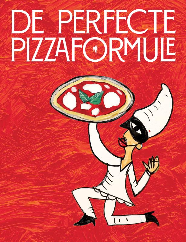 De perfecte pizza formule (Hardback)