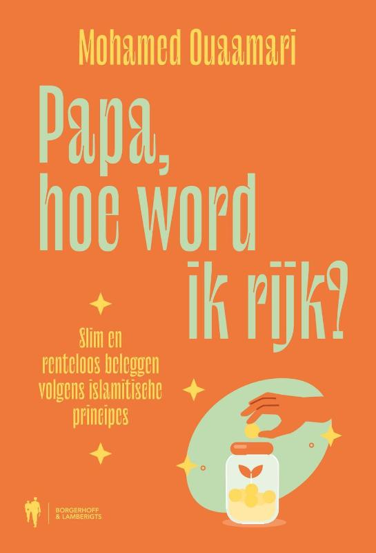 Papa, hoe word ik rijk? (Paperback)