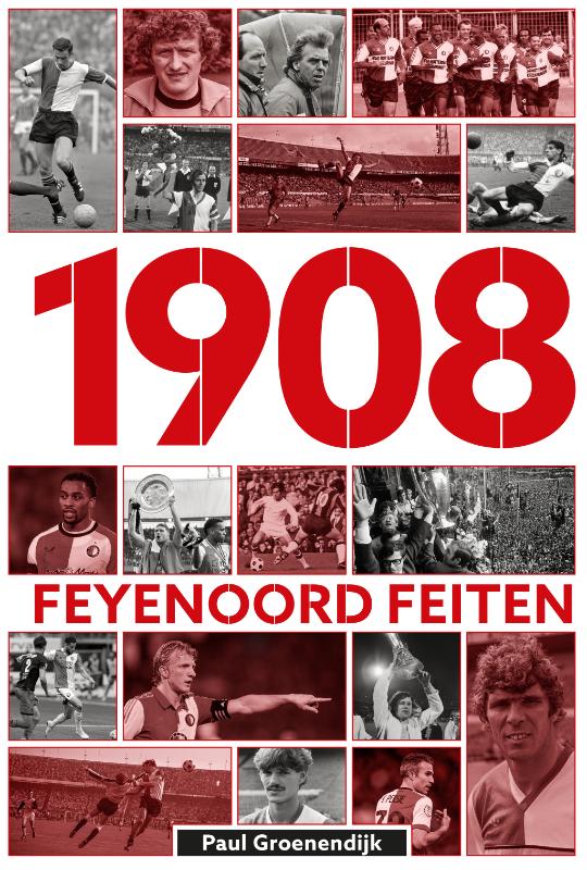 1908 Feyenoord Feiten (Paperback)