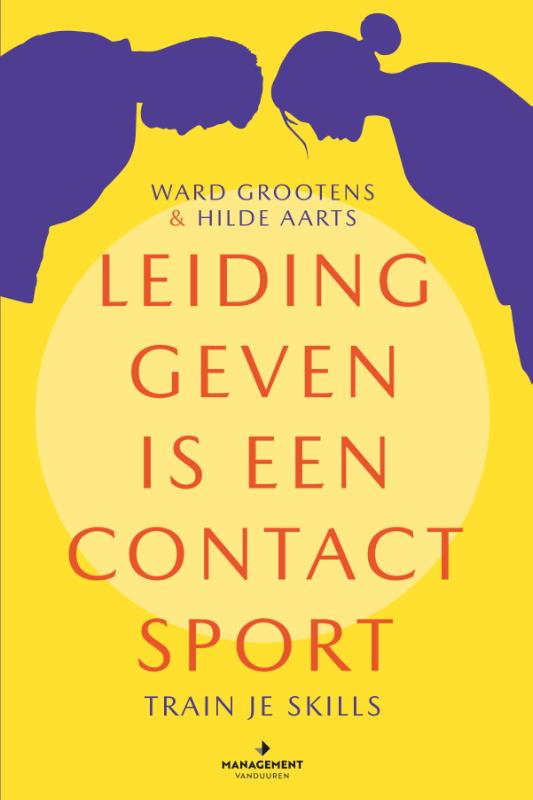 Leidinggeven is een contact sport (Paperback)
